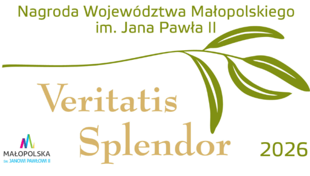 Trwa IX edycja Nagrody Województwa Małopolskiego im. Jana Pawła II w Krakowie „Veritatis Splendor”