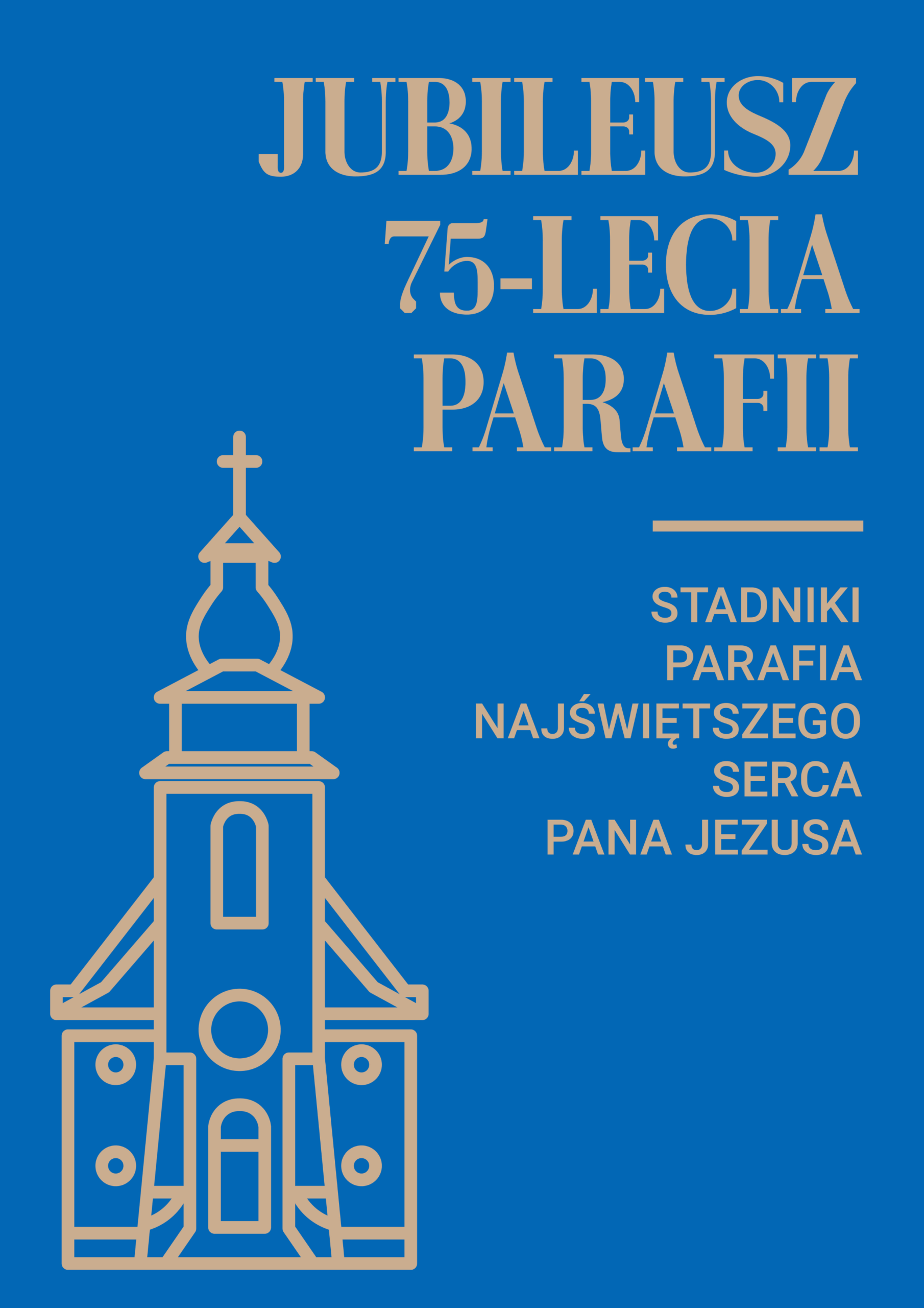 Jubileusz 75-lecia parafii Najświętszego Serca Pana Jezusa w Stadnikach