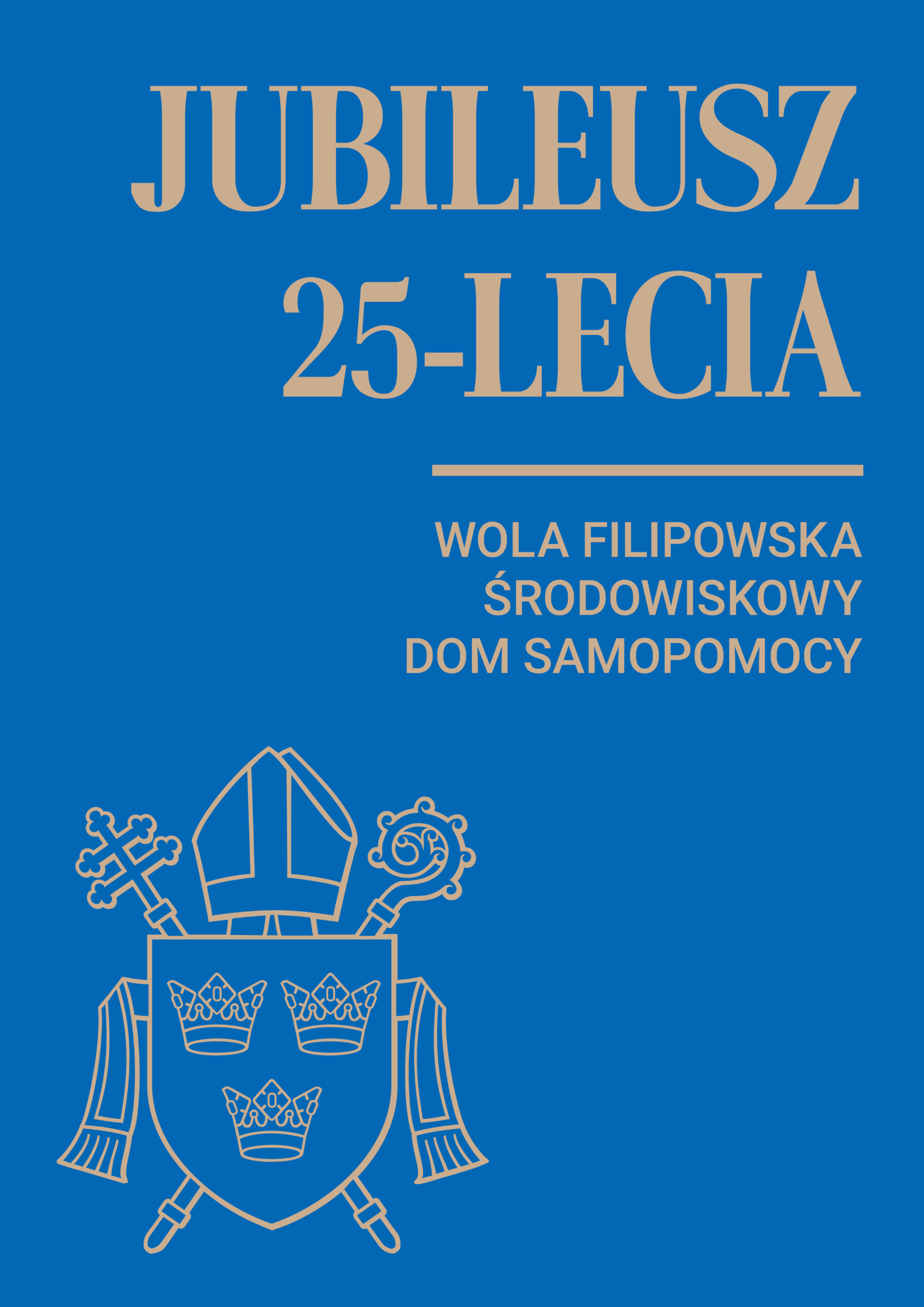 Jubileusz 25-lecia Środowiskowego Domu Samopomocy w Woli Filipowskiej