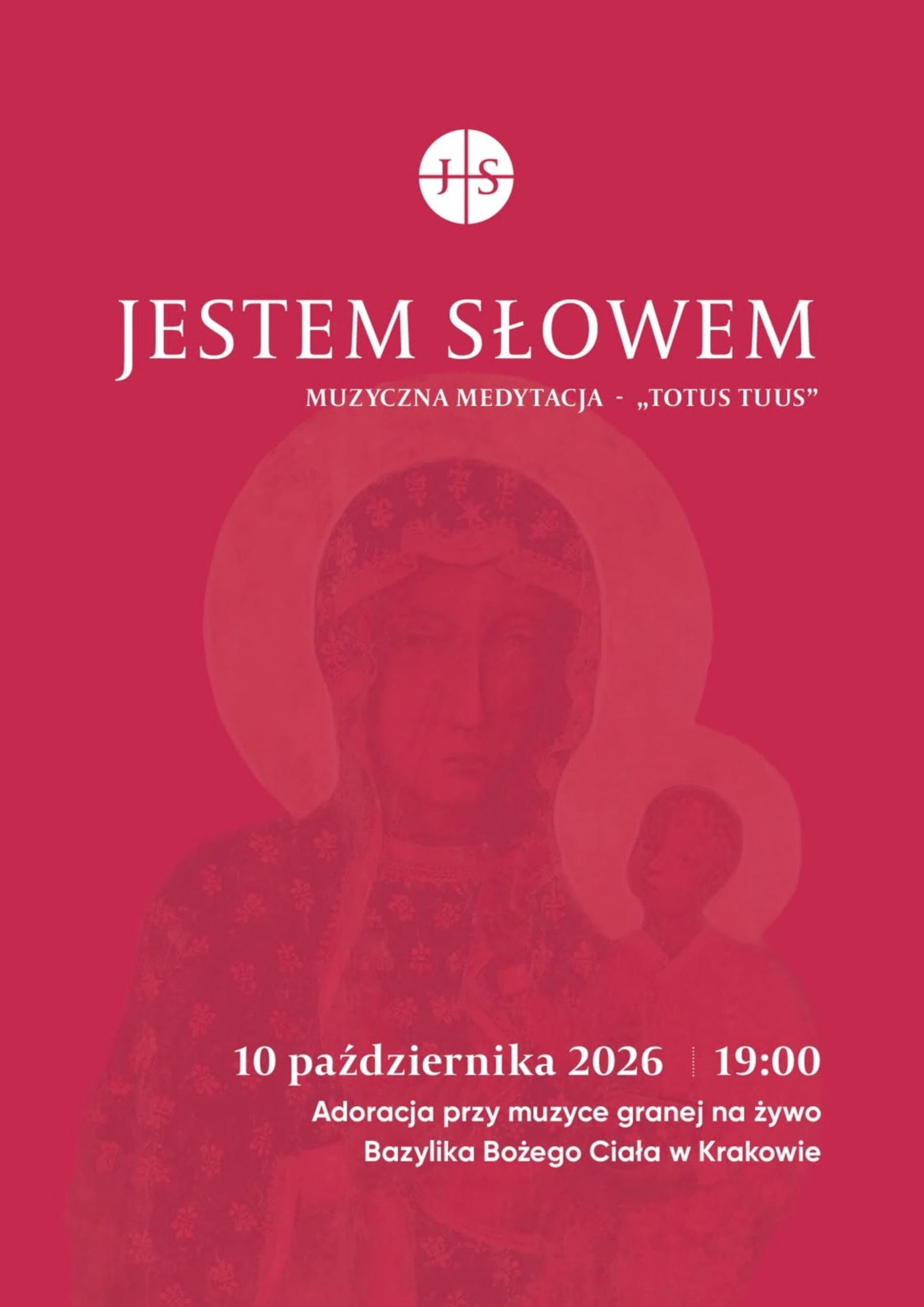 Muzyczna Medytacja Jestem Słowem „Totus Tuus” w Bazylice Bożego Ciała w Krakowie
