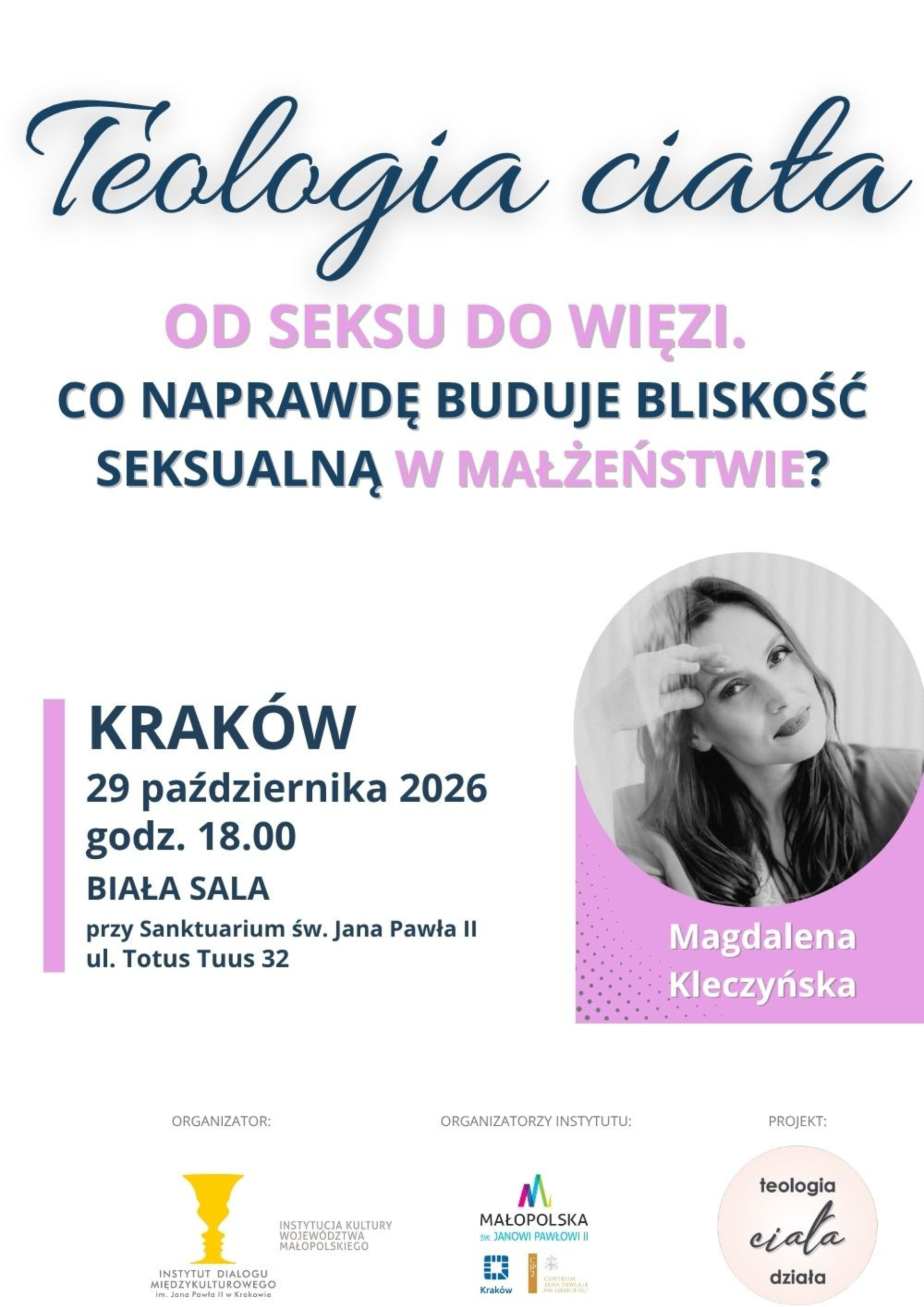 Spotkanie z cyklu „Teologia ciała” przy Sanktuarium Jana Pawła II w Krakowie